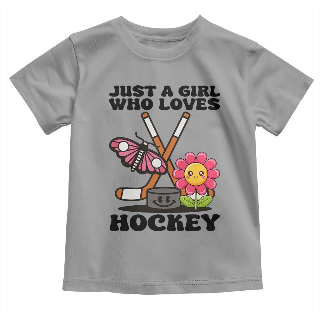 Just A Girl Who Loves Ice Hockey Toddler T Shirt Sports Lover Gift TS12 Sport Gray Print Your Wear