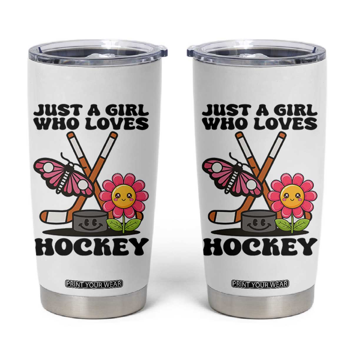 Just A Girl Who Loves Ice Hockey Tumbler Cup Sports Lover Gift TS12 White Print Your Wear