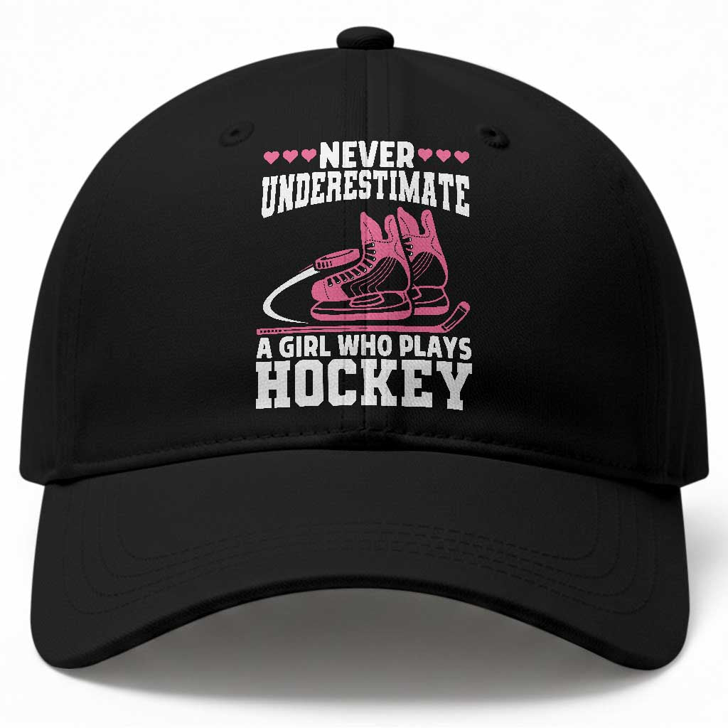 Never Underestimate A Girl Who Plays Hockey Baseball Cap Gift For Women TS12 Print Your Wear