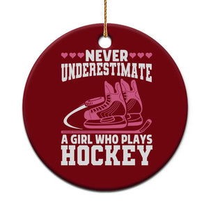 Never Underestimate A Girl Who Plays Hockey Ceramic Ornament Gift For Women TS12 1pc Red Print Your Wear