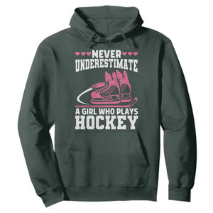 Never Underestimate A Girl Who Plays Hockey Hoodie Gift For Women TS12 Dark Forest Green Print Your Wear