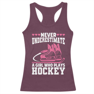 Never Underestimate A Girl Who Plays Hockey Racerback Tank Top Gift For Women TS12 Maroon Print Your Wear