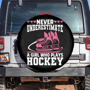 Never Underestimate A Girl Who Plays Hockey Spare Tire Cover Gift For Women TS12 No hole Black Print Your Wear