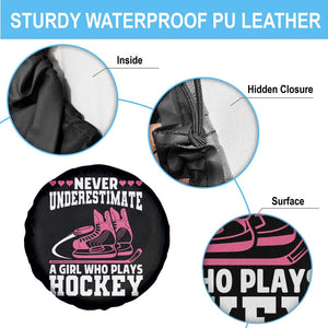 Never Underestimate A Girl Who Plays Hockey Spare Tire Cover Gift For Women TS12 Print Your Wear