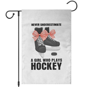 Never Underestimate A Girl Hockey Player Gift Idea Garden Flag TS12 White Print Your Wear