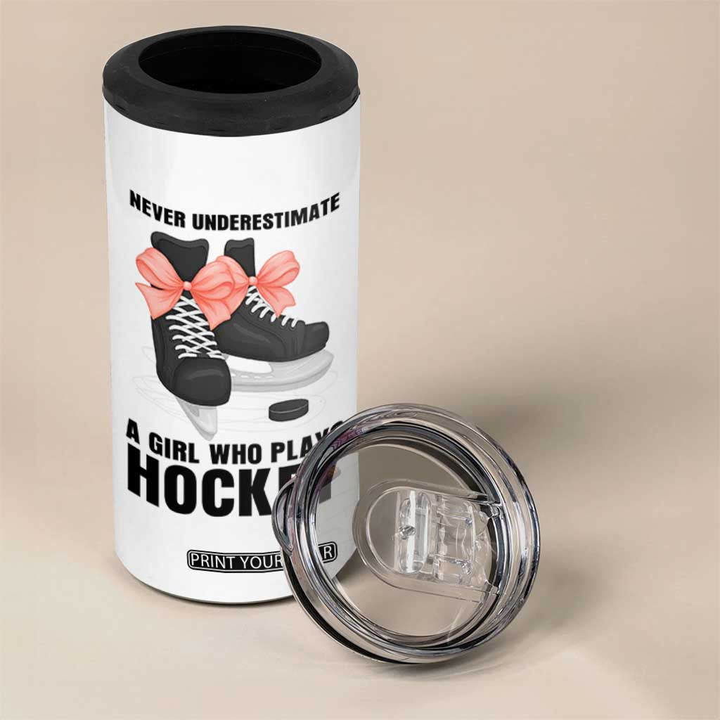 Never Underestimate A Girl Hockey Player Gift Idea 4 in 1 Can Cooler Tumbler TS12 Print Your Wear