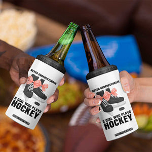 Never Underestimate A Girl Hockey Player Gift Idea 4 in 1 Can Cooler Tumbler TS12 Print Your Wear