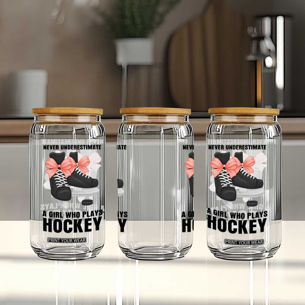 Never Underestimate A Girl Hockey Player Gift Idea Glass Can TS12 Print Your Wear