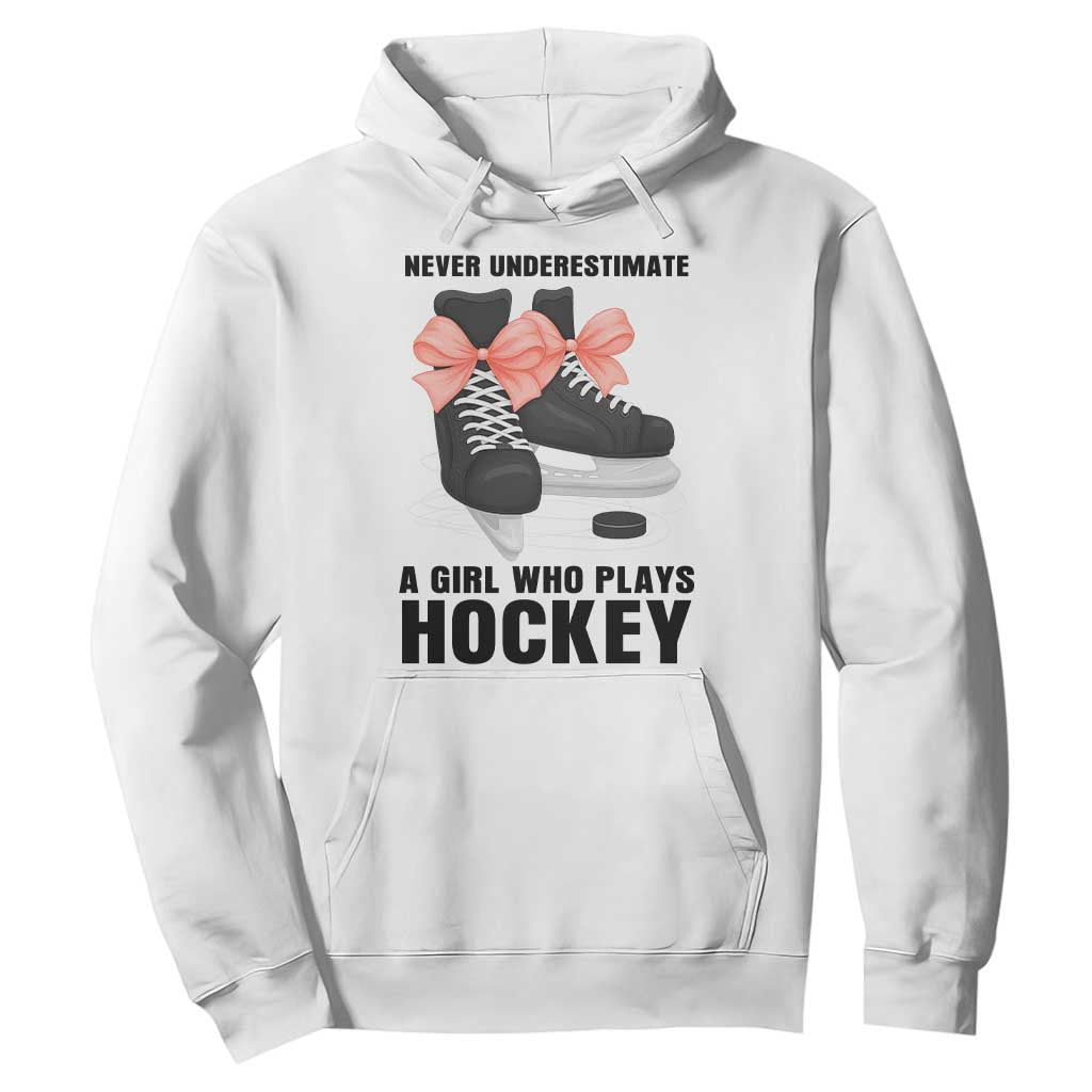 Never Underestimate A Girl Hockey Player Gift Idea Hoodie TS12 White Print Your Wear