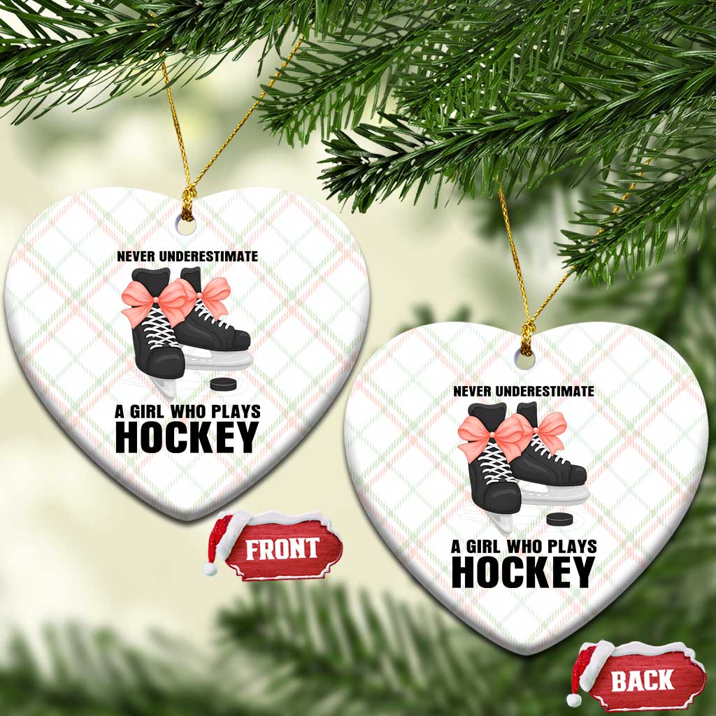 Never Underestimate A Girl Hockey Player Gift Idea Ceramic Ornament TS12 Print Your Wear
