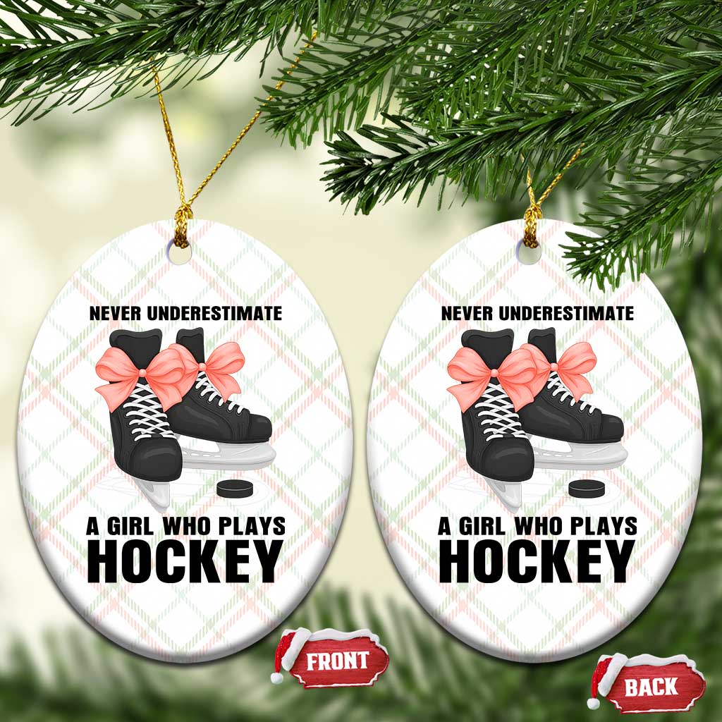 Never Underestimate A Girl Hockey Player Gift Idea Ceramic Ornament TS12 Print Your Wear