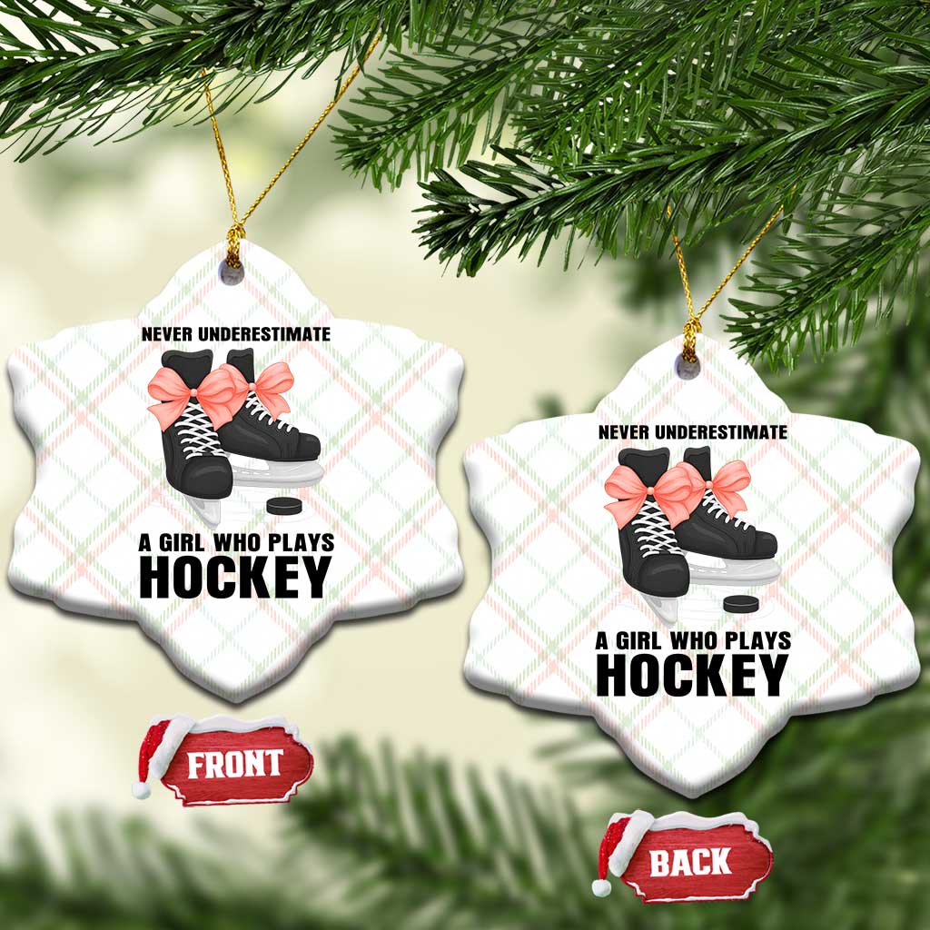 Never Underestimate A Girl Hockey Player Gift Idea Ceramic Ornament TS12 Print Your Wear