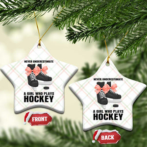 Never Underestimate A Girl Hockey Player Gift Idea Ceramic Ornament TS12 Print Your Wear