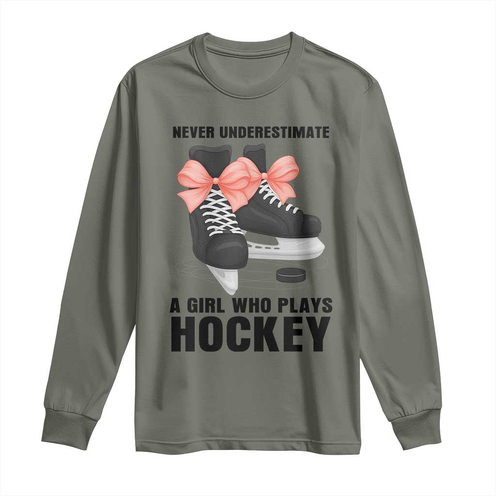 Never Underestimate A Girl Hockey Player Gift Idea Long Sleeve Shirt TS12 Military Green Print Your Wear