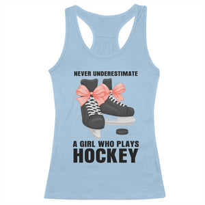 Never Underestimate A Girl Hockey Player Gift Idea Racerback Tank Top TS12 Light Blue Print Your Wear