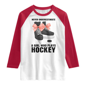 Never Underestimate A Girl Hockey Player Gift Idea Raglan Shirt TS12 White Red Print Your Wear