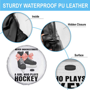 Never Underestimate A Girl Hockey Player Gift Idea Spare Tire Cover TS12 Print Your Wear