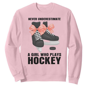Never Underestimate A Girl Hockey Player Gift Idea Sweatshirt TS12 Light Pink Print Your Wear
