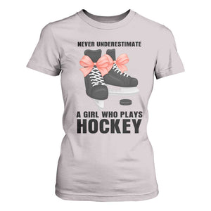 Never Underestimate A Girl Hockey Player Gift Idea T Shirt For Women TS12 Ice Gray Print Your Wear
