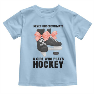 Never Underestimate A Girl Hockey Player Gift Idea Toddler T Shirt TS12 Light Blue Print Your Wear