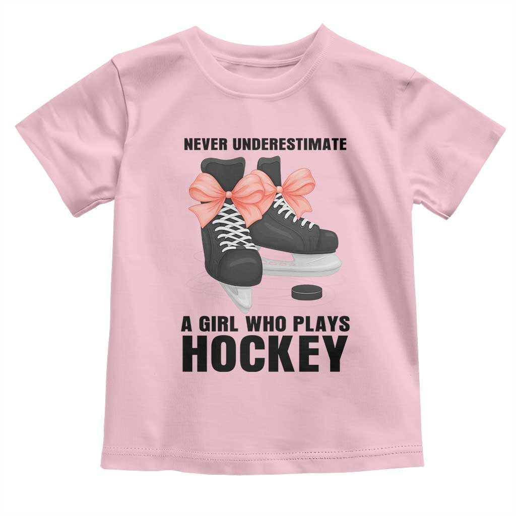 Never Underestimate A Girl Hockey Player Gift Idea Toddler T Shirt TS12 Light Pink Print Your Wear