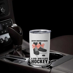 Never Underestimate A Girl Hockey Player Gift Idea Tumbler Cup TS12 Print Your Wear