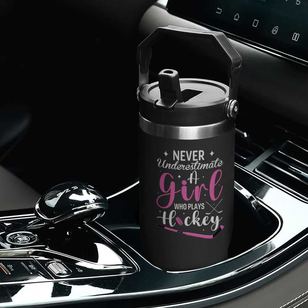 Never Underestimate A Girl Who Plays Hockey Flip Straw Tumbler Sports Lover Gift TS12 Print Your Wear