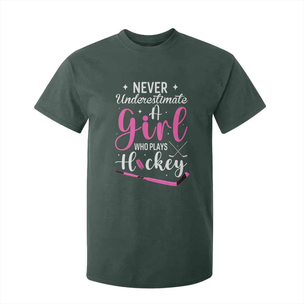 Never Underestimate A Girl Who Plays Hockey T Shirt For Kid Sports Lover Gift TS12 Dark Forest Green Print Your Wear