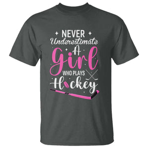 Never Underestimate A Girl Who Plays Hockey T Shirt Sports Lover Gift TS12 Dark Heather Print Your Wear