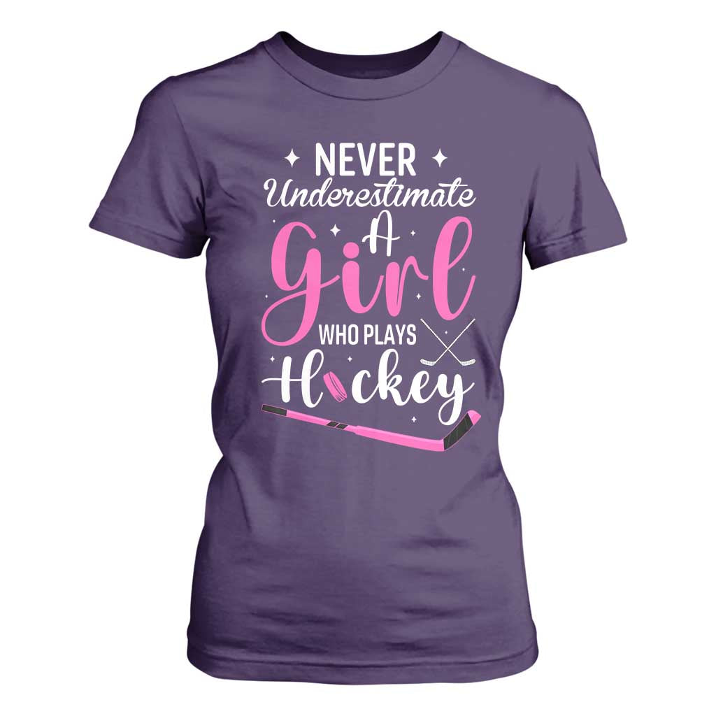 Never Underestimate A Girl Who Plays Hockey T Shirt For Women Sports Lover Gift TS12 Purple Print Your Wear