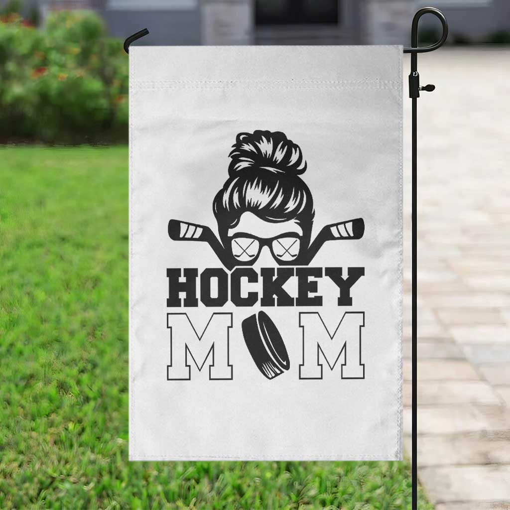 Funny Hockey Mom Quote Garden Flag Gift For Hockey Lovers TS12 Print Your Wear