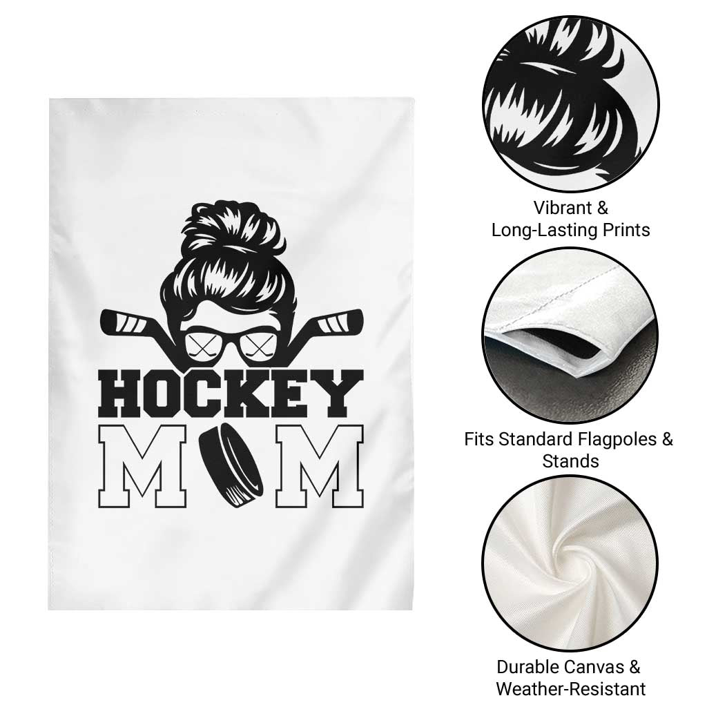 Funny Hockey Mom Quote Garden Flag Gift For Hockey Lovers TS12 Print Your Wear