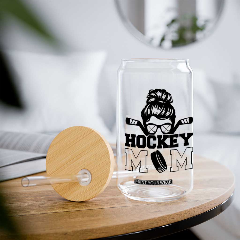 Funny Hockey Mom Quote Glass Can Gift For Hockey Lovers TS12 Print Your Wear