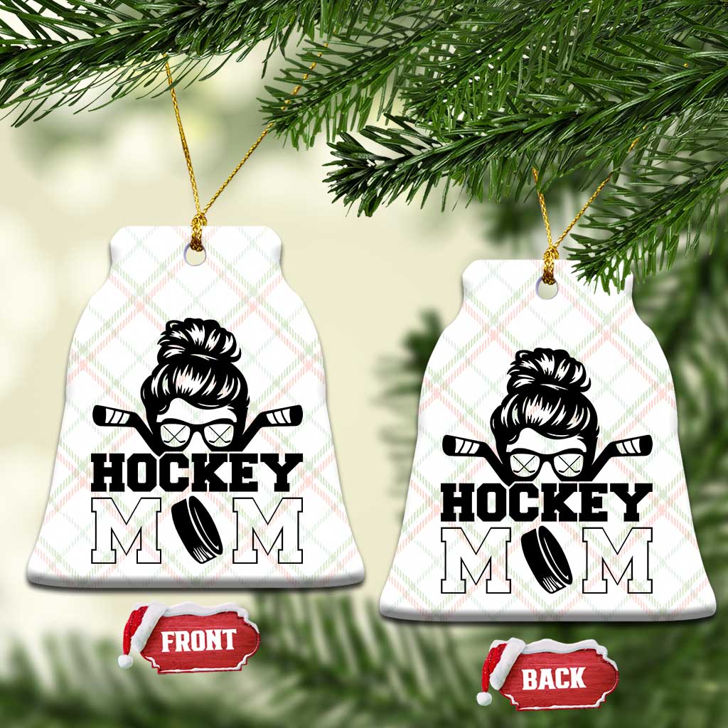Funny Hockey Mom Quote Ceramic Ornament Gift For Hockey Lovers TS12 Print Your Wear