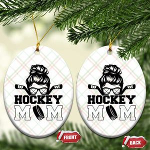 Funny Hockey Mom Quote Ceramic Ornament Gift For Hockey Lovers TS12 Print Your Wear