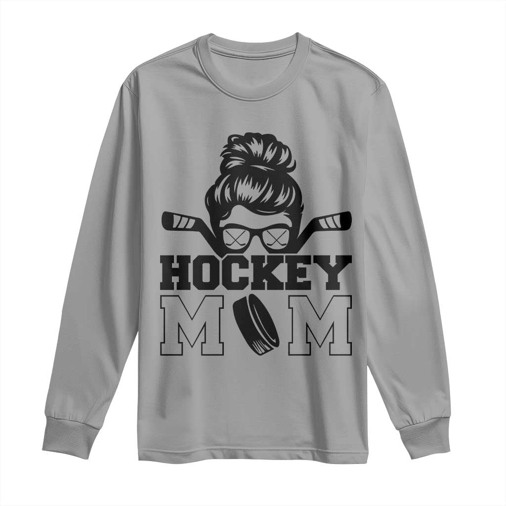 Funny Hockey Mom Quote Long Sleeve Shirt Gift For Hockey Lovers TS12 Sport Gray Print Your Wear