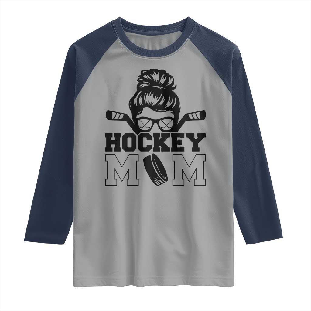 Funny Hockey Mom Quote Raglan Shirt Gift For Hockey Lovers TS12 Sport Gray Navy Print Your Wear
