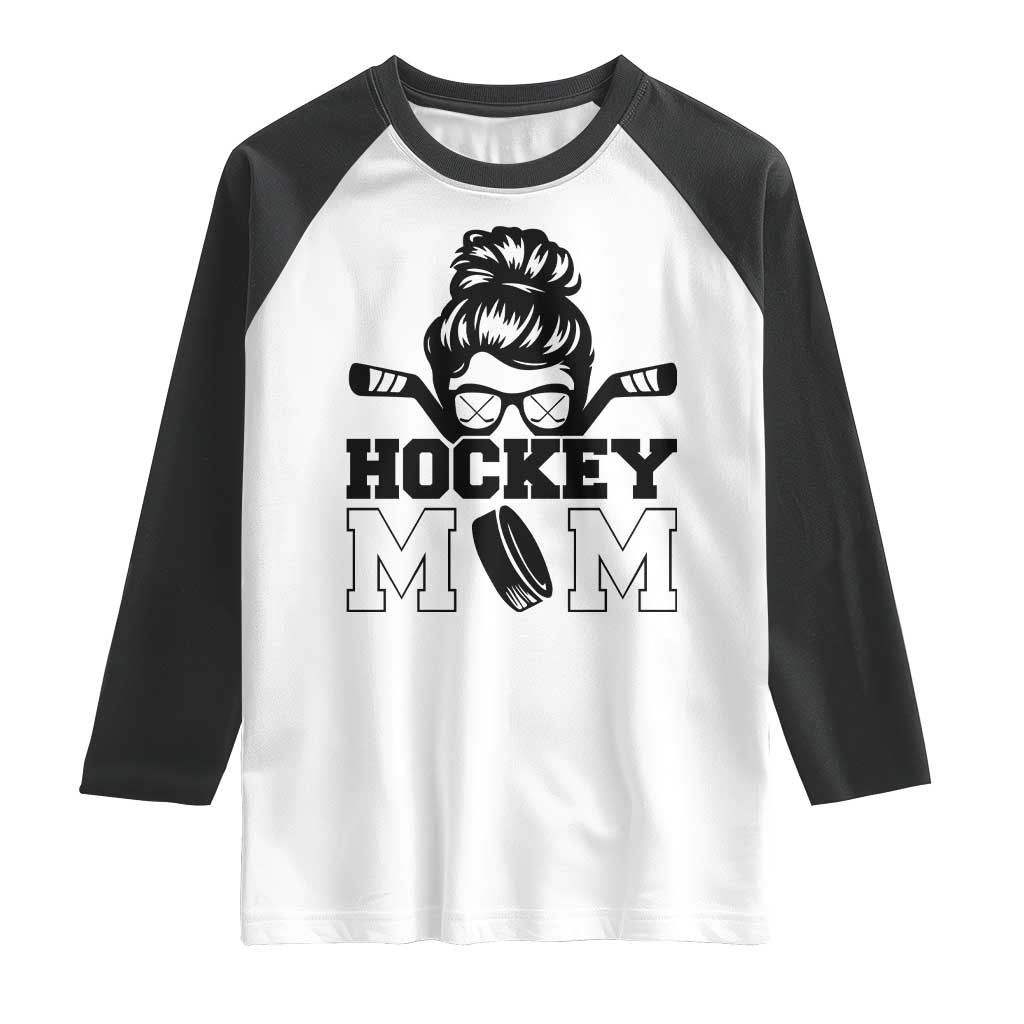 Funny Hockey Mom Quote Raglan Shirt Gift For Hockey Lovers TS12 White Black Print Your Wear