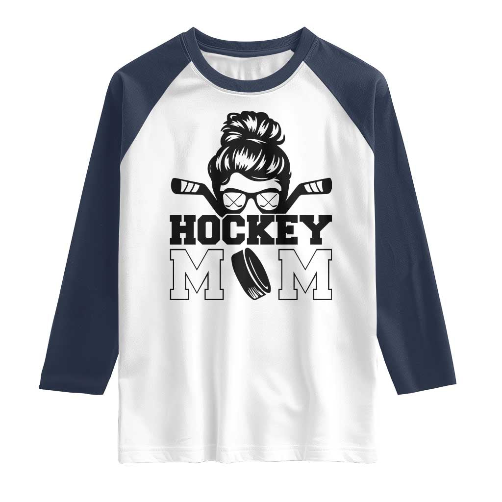 Funny Hockey Mom Quote Raglan Shirt Gift For Hockey Lovers TS12 White Navy Print Your Wear