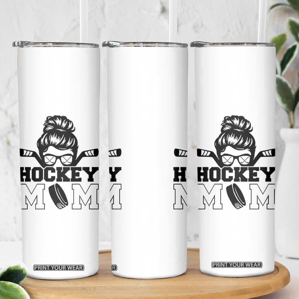 Funny Hockey Mom Quote Skinny Tumbler Gift For Hockey Lovers TS12 Print Your Wear