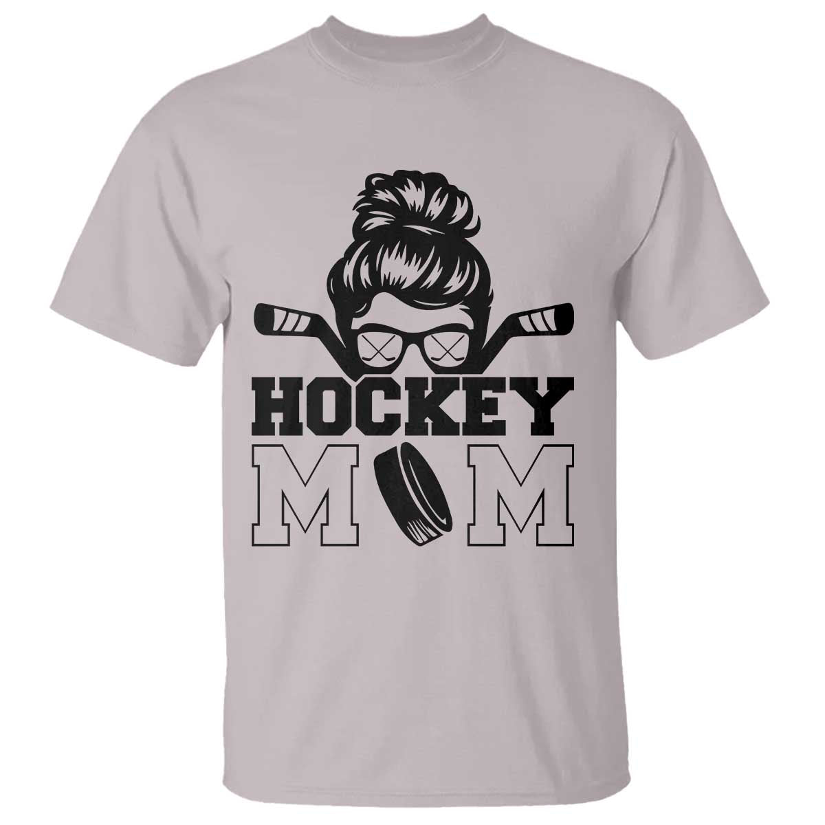 Funny Hockey Mom Quote T Shirt Gift For Hockey Lovers TS12 Ice Gray Print Your Wear