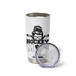 Funny Hockey Mom Quote Tumbler Cup Gift For Hockey Lovers TS12 Print Your Wear