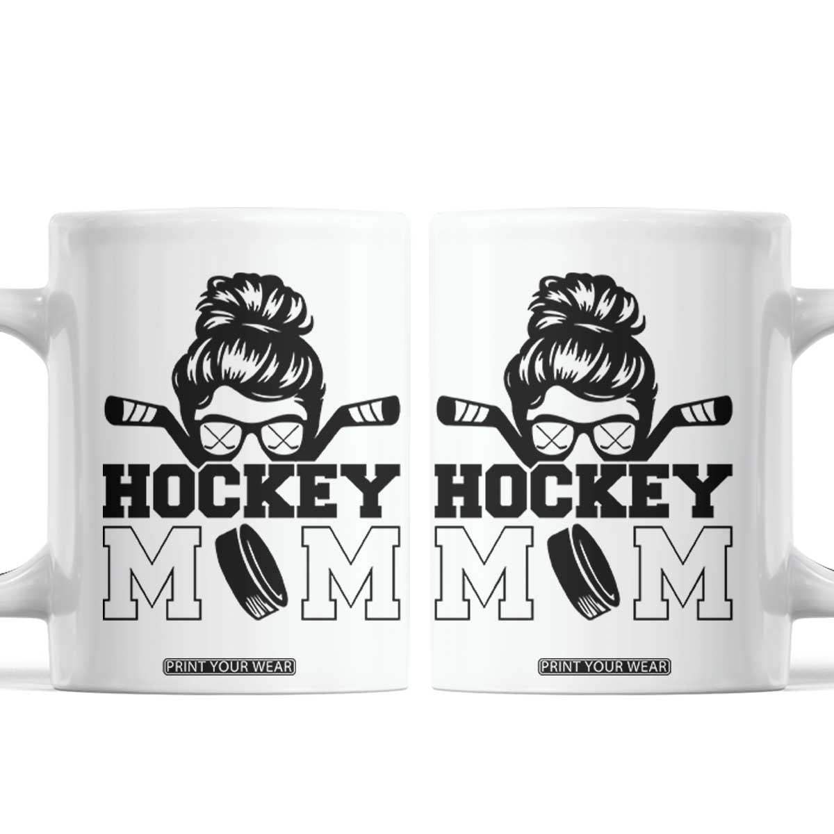 Funny Hockey Mom Quote Coffee Mug Gift For Hockey Lovers TS12 White Print Your Wear