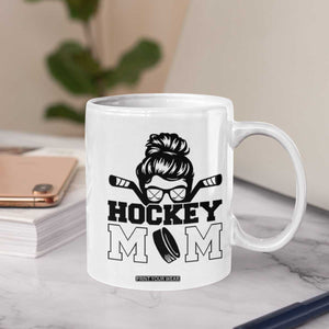 Funny Hockey Mom Quote Coffee Mug Gift For Hockey Lovers TS12 Print Your Wear