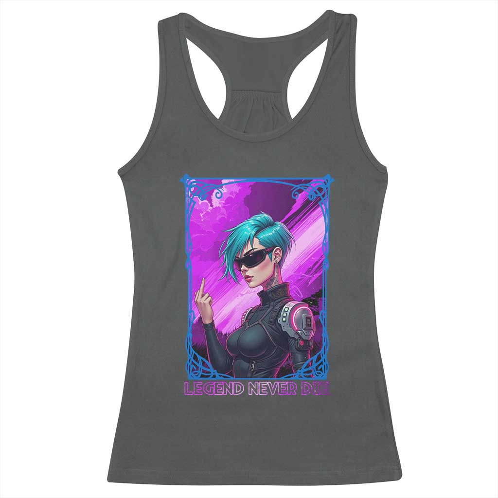 Cyberpunk Girl Legend Never Die Racerback Tank Top Gaming Aesthetic Gift TS12 Dark Heather Print Your Wear