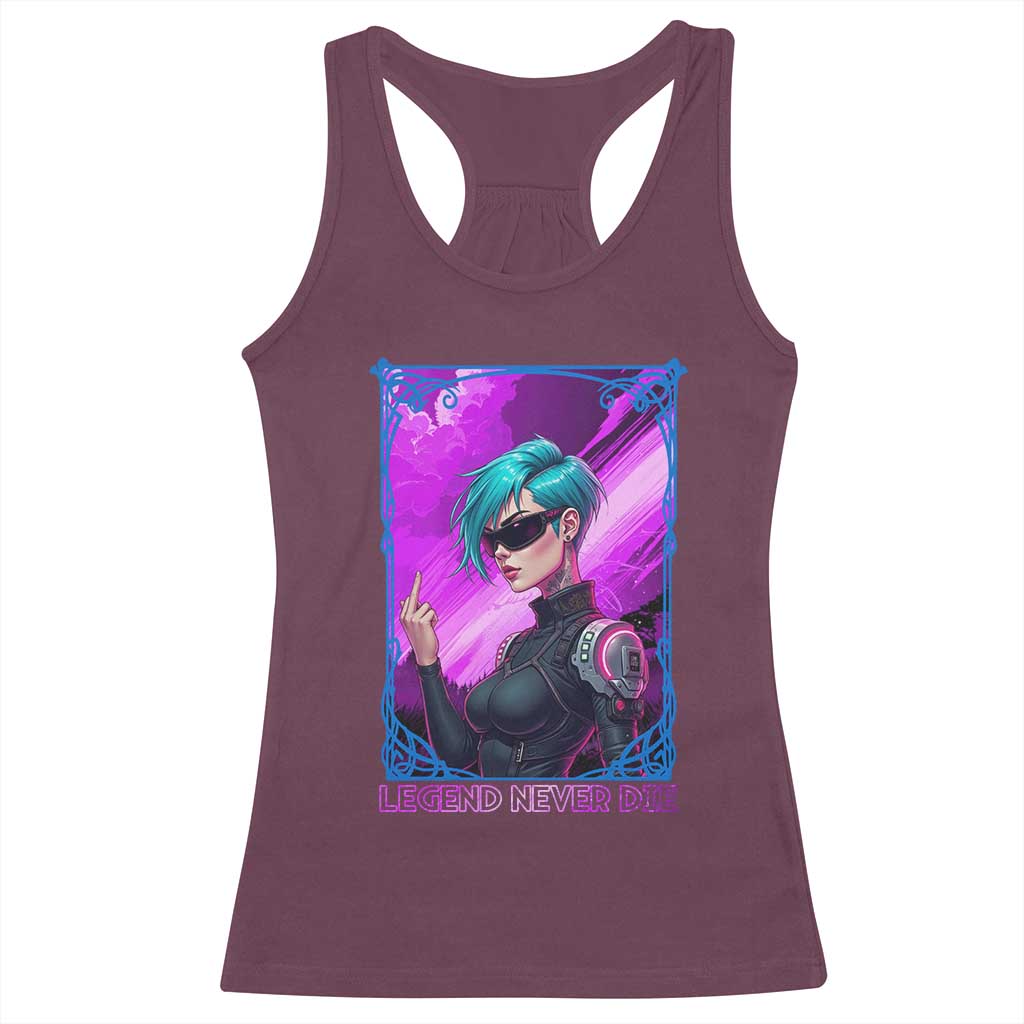 Cyberpunk Girl Legend Never Die Racerback Tank Top Gaming Aesthetic Gift TS12 Maroon Print Your Wear