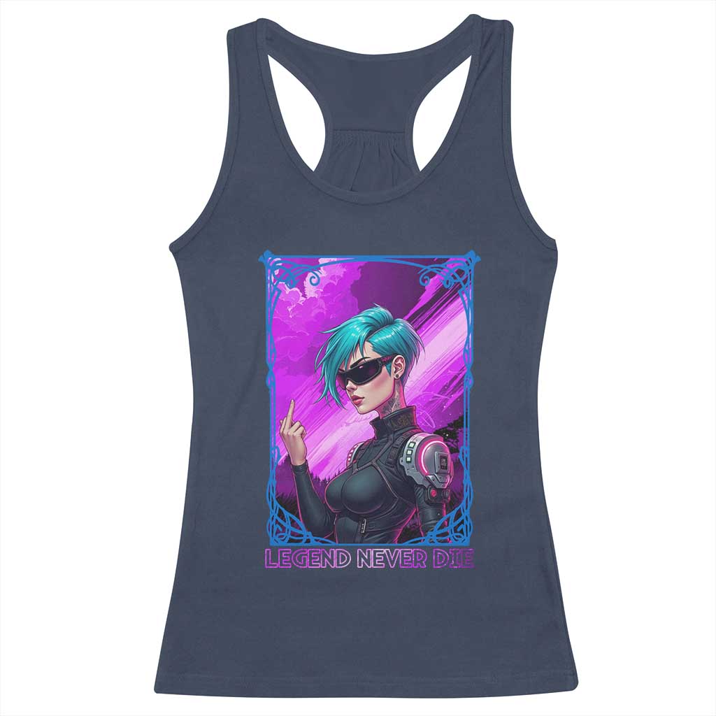 Cyberpunk Girl Legend Never Die Racerback Tank Top Gaming Aesthetic Gift TS12 Navy Print Your Wear