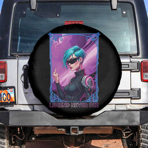Cyberpunk Girl Legend Never Die Spare Tire Cover Gaming Aesthetic Gift TS12 No hole Black Print Your Wear