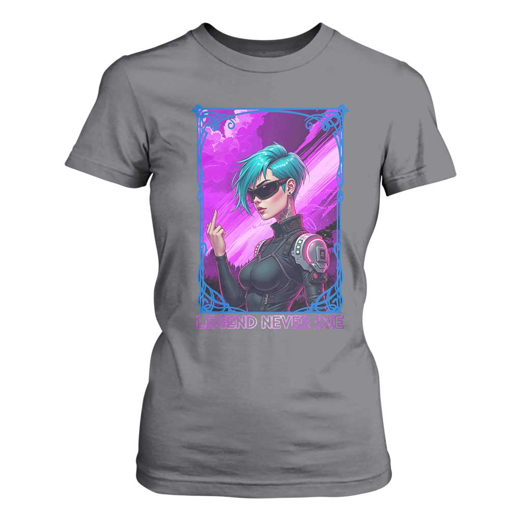 Cyberpunk Girl Legend Never Die T Shirt For Women Gaming Aesthetic Gift TS12 Charcoal Print Your Wear