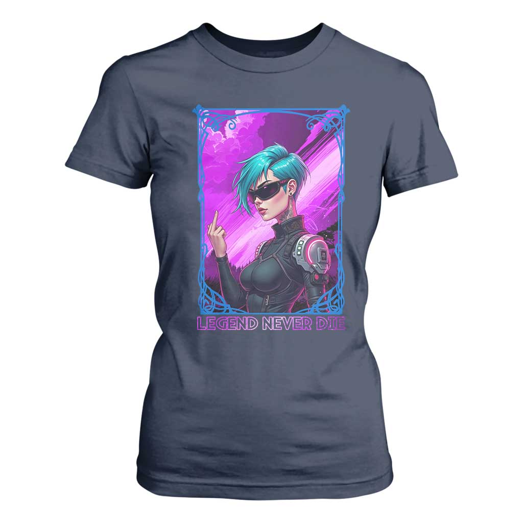 Cyberpunk Girl Legend Never Die T Shirt For Women Gaming Aesthetic Gift TS12 Navy Print Your Wear